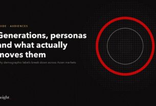 Generations, personas and what moves audiences in Asia